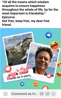 開心，收到Jack的臉書Facebook信息，我的心理學(xué)啟蒙老師，亦師亦友，感恩！
Of all the means which wisdom acquires to ensure happiness
throughout the whole of life, by far the most important is friendship. Epicurus
Get free, keep free, my dear free friend.
迄今為止，在獲取智慧通往幸福之門的所有方法中
對人的一生中最重要的是友誼。
獲得自由，保持自由，我親愛的朋友。配圖